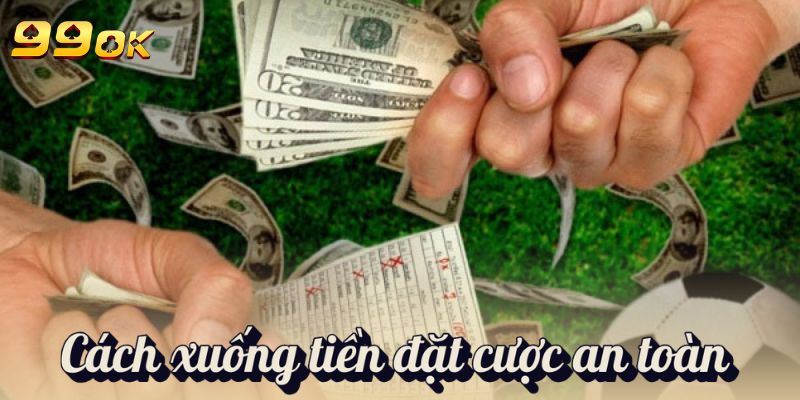 Kèo Tài Xỉu 99OK & Cách Bắt Kèo Cực Chuẩn Cho Tân Binh 3 Cách xuống tiền đặt cược an toàn