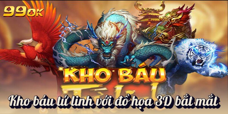 Kho báu tứ linh với đồ họa 3D bắt mắt