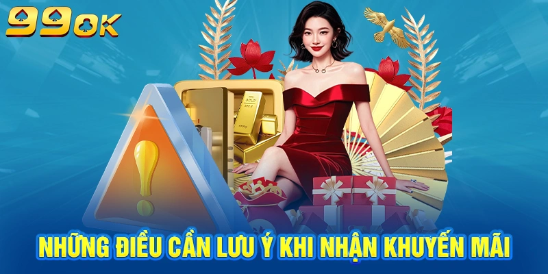 Những điều cần lưu ý khi nhận khuyến mãi