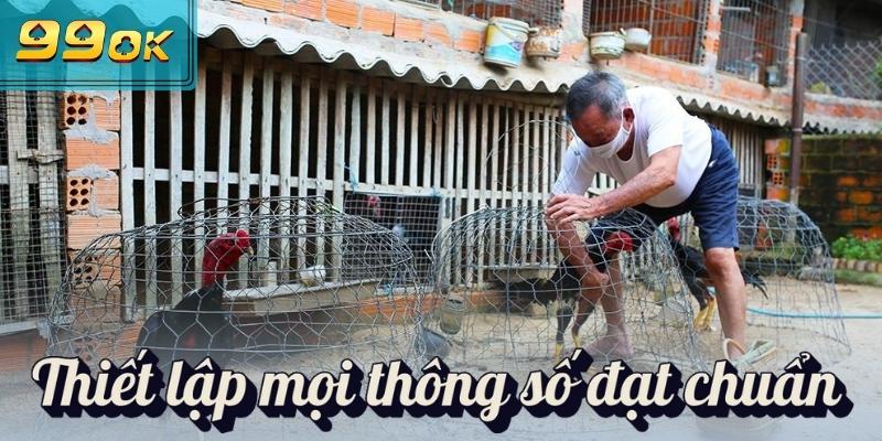 Mô Hình Nuôi Gà Đá Tiết Kiệm Mang Về Hiệu Quả Bất Ngờ 3 Thiết lập mọi thông số đạt chuẩn